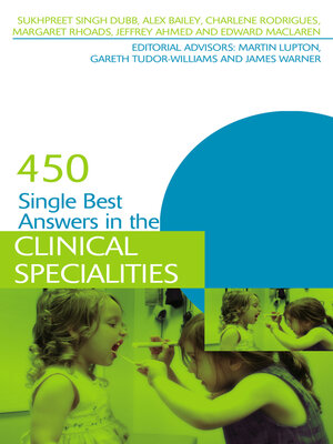cover image of 450 Single Best Answers in the Clinical Specialities